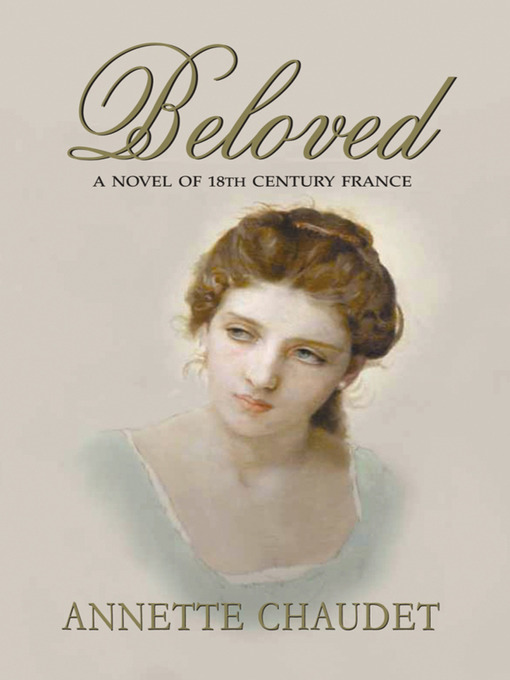Title details for Beloved by Annette Chaudet - Available